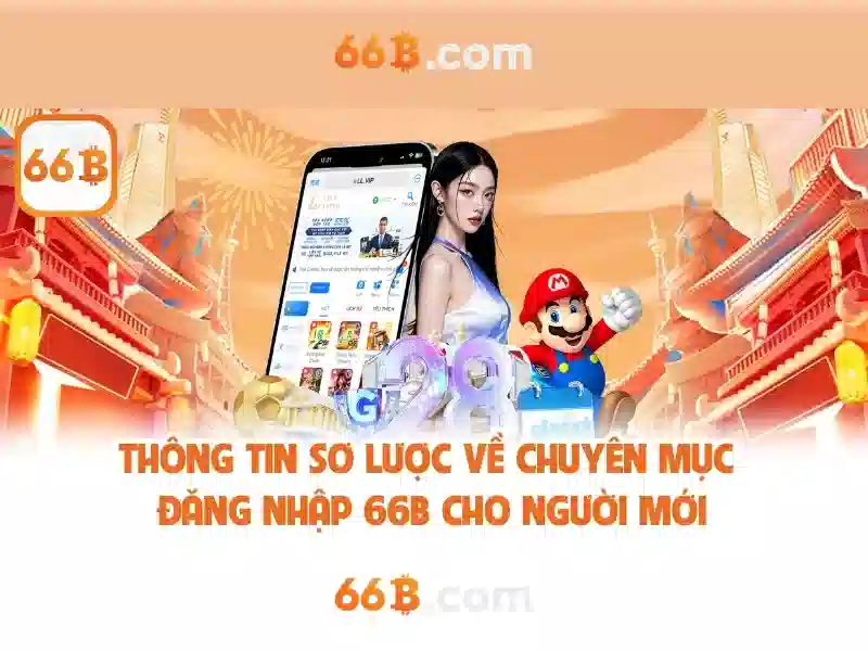 66b là gì và vai trò của nó trong công nghệ hiện đại